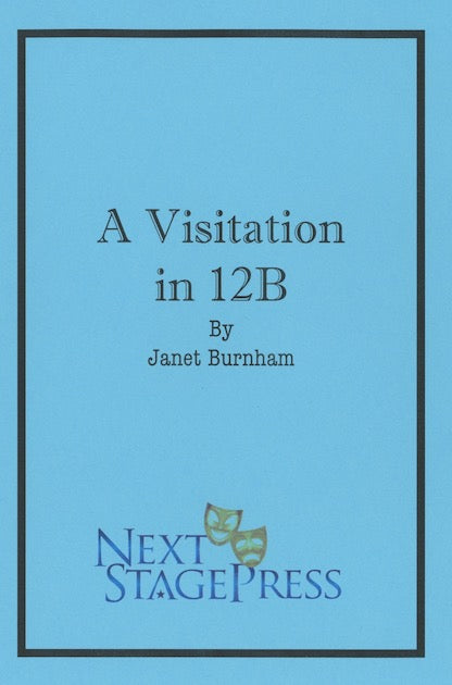 A VISITATION IN 12B by Janet Burnham - Digital Version