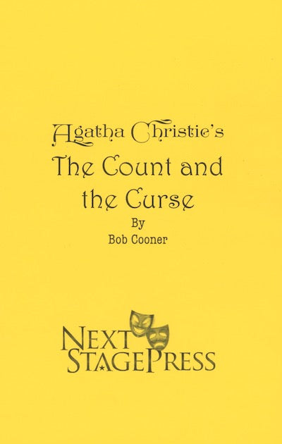 AGATHA CHRISTIE’S THE COUNT AND THE CURSE  by Bob Cooner