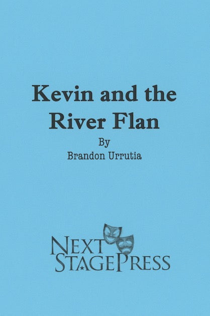 KEVIN AND THE RIVER FLAN by Brandon Urrutia - Digital Version