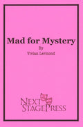 MAD FOR MYSTERY by Vivian Lermond - Digital Version