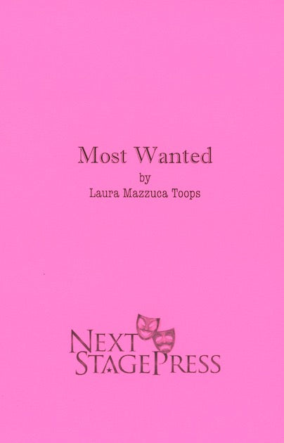 MOST WANTED by Laura Mazzuca Toops - Digital Version