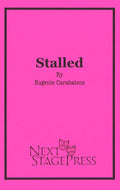 STALLED. by Eugenie Carabatsos- Digital Version