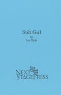 STILT GIRL by Lou Clyde - Digital Version