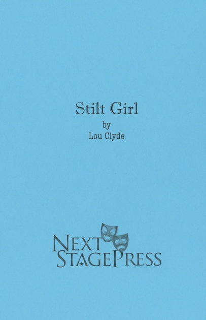 STILT GIRL by Lou Clyde - Digital Version