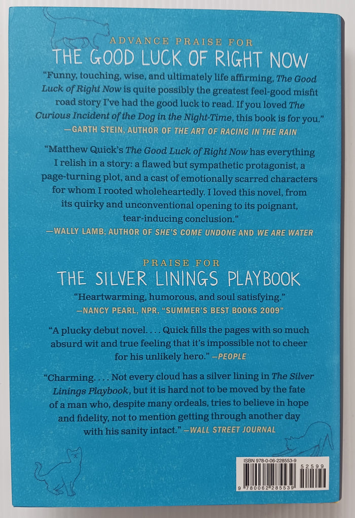THE GOOD LUCK OF RIGHT NOW (SIGNED) - Matthew Quick