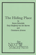 THE HIDING PLACE by Karen Bohmfalk, Katy Skogberg van der Merwe, and Cimmiaron Alvarez